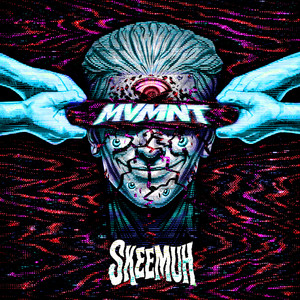 MVMNT by SKEEMUH