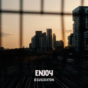 Enjoy by Jesuscoxton