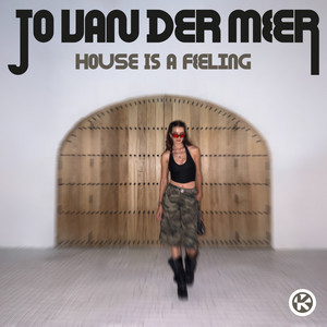 House Is a Feeling by Jo van der Meer