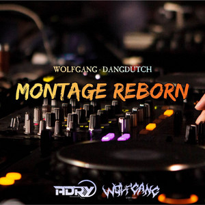 DJ MONTAGE REBORN DANGDUTCH by Adry WG