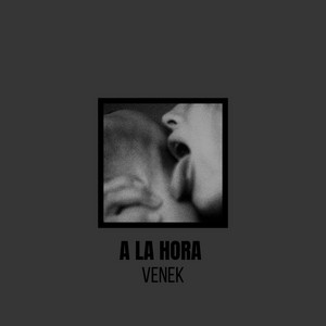 A La Hora by Venek