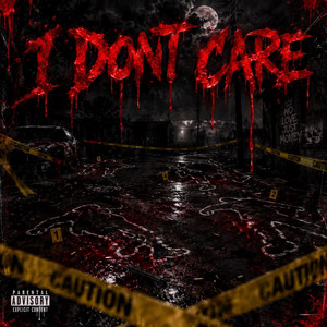 I don't care by 500Moneyy