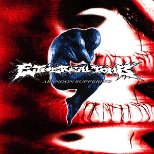 Abandon Suffering by Ethereal Tomb