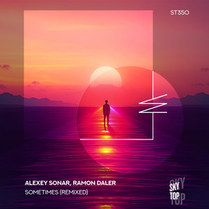 Sometimes - RIKO & GUGGA Remix by Alexey Sonar, Ramon Daler, RIKO & GUGGA