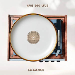 Afus Deg Ufus by Taliaazrou
