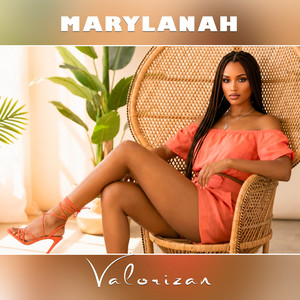 Marylanah - Valorizan