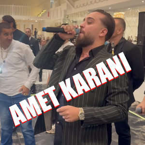 Amet Karani & Oktay bend - AMET KARANI (NAZMILER)