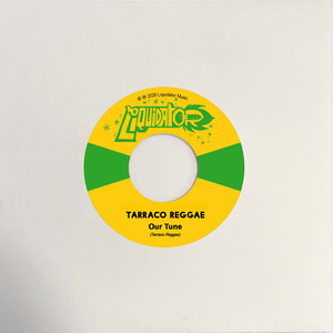 Our Tune by Tarraco Reggae