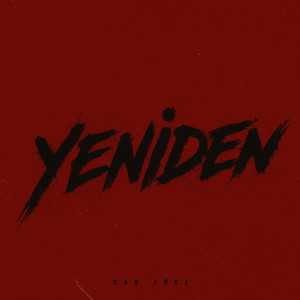 Yeniden by Can Yüce