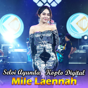 Selvi Ayunda - Mile Laennah