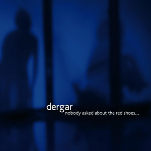 Nobody Asked About the Red Shoes... cover