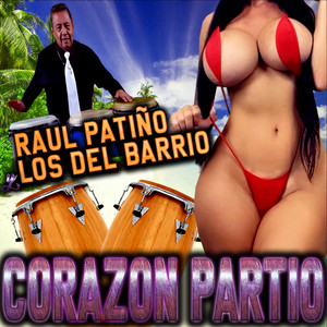 Raul Patiño y Los Del Barrio - Idilio