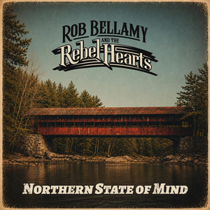 Cold Country by Rob Bellamy & The Rebel Hearts
