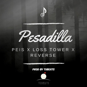 Pesadilla (with Reverse, Peis & Loss Tower) by Juan Castelli Records, Reverse, Peis, Loss Tower