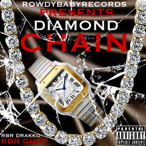 Diamond Chain (feat. RBR Guap)