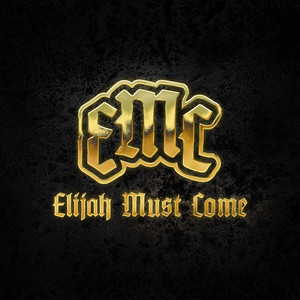 In Your Image by Elijah Must Come