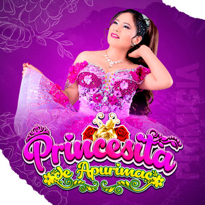 Princesita De Apurimac - Ccari Carirac