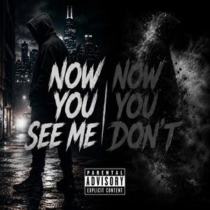 Now You See Me Now You Dont by So Serious Rome