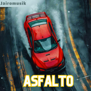 Asfalto by Jairomusik