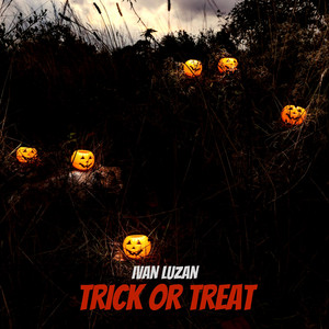 Ivan Luzan — Trick Or Treat