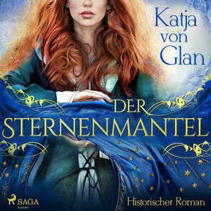 Der Sternenmantel (Historischer Roman)
