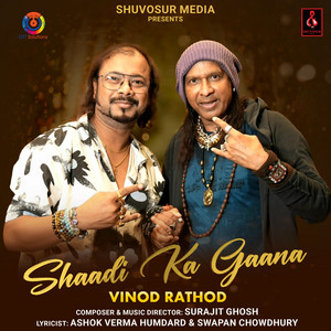 Shaadi Ka Gaana by Vinod Rathod