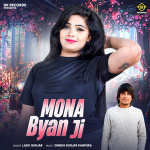 Mona Byan Ji by Ladu Gurjar