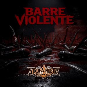 Barre Violente