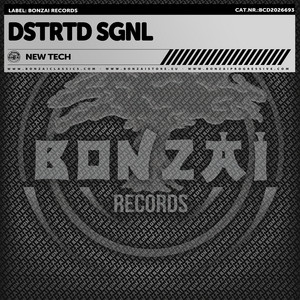 New Tech - Original Mix by DSTRTD SGNL