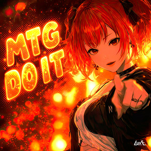 MTG DO IT