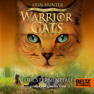 Warrior Cats - Der Ursprung der Clans. Der Sternenpfad (V, Band 6)