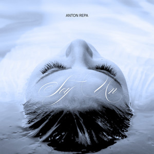 Soy Un by ANTON REPA