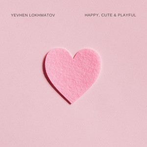 Happy Cute & Playful by Yevhen Lokhmatov