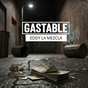 GASTABLE by Eddy La Mezcla