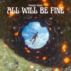 All will be fine by Phoenix Rouge