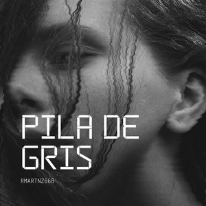 PILA DE GRIS by rmartnz666