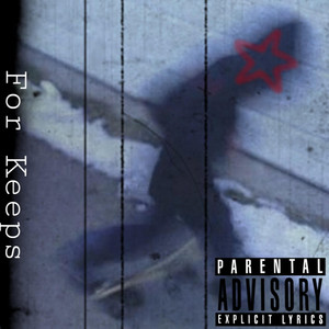 For Keeps by SBK Rozeii