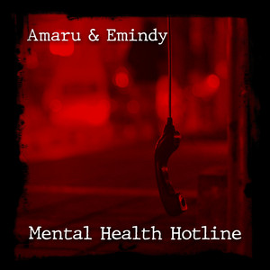 Mental Health Hotline (feat. Emindy)