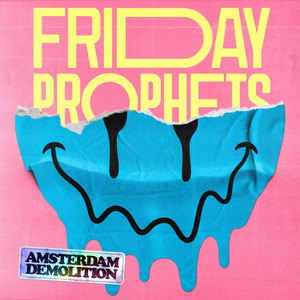 Amsterdam Demolition by The Friday Prophets