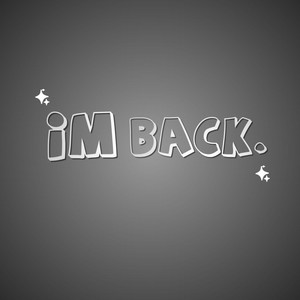 I'M BACK (feat. De La Cruz & Epho)