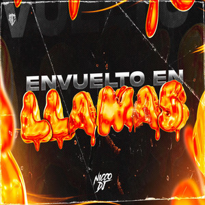 Nicco DJ - Envuelto en Llamas (Techengue)