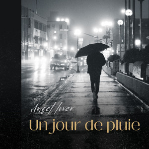 Angel Lover - Un jour de pluie