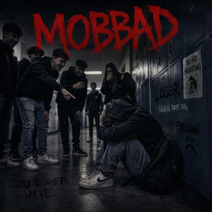 MOBBAD by Dj Snuskz