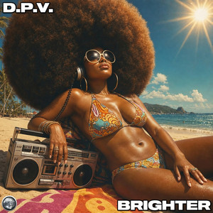 Brighter - Radio Edit by D.P.V.