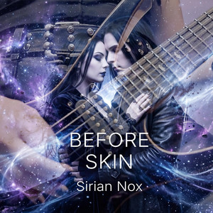 Before Skin by Sirian Nox