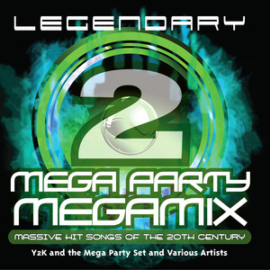 Legendary Mega Party Megamix, Massive hit Songs Of The 20th