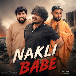Nakli Babe by Ravi Farmana, Harry Lather