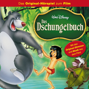 Das Dschungelbuch (Das Original-Hörspiel zum Film)