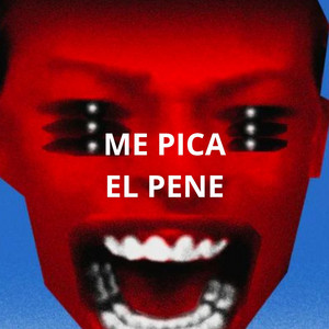 ME PICA EL PENE by qmierdka