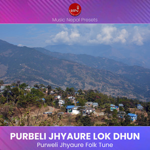 Tharka Bahdur Shrestha - Purbeli Jhyaure Lok Dhun